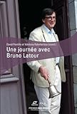  Une journée avec Bruno Latour