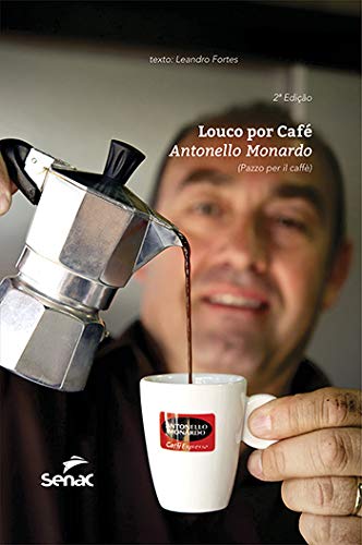 Loucos por café