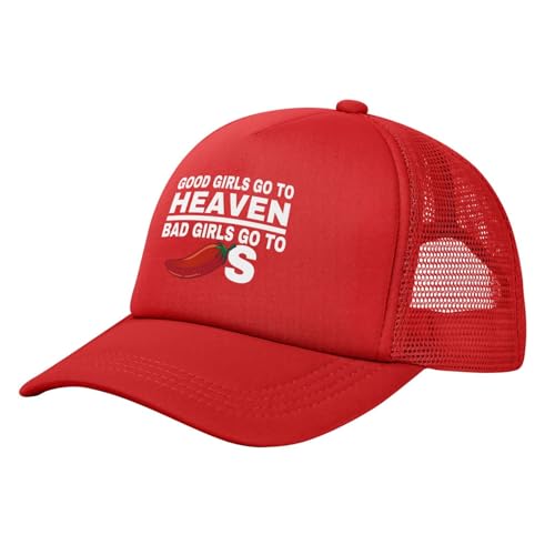 Good Girls Go to Heaven Bad Girls Go to Chilis Mesh Cap Trucker Hat