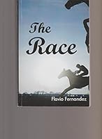 THE RACE BY FLAVIO FERNANDEZ 1565431529 Book Cover