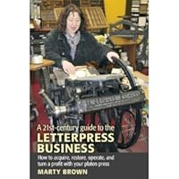 A 21stCentury Guide to the Letterpress Business BYBrown B006CSGBZW Book Cover