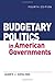 Budgetary Politics in American Governments