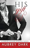 His Gift 1514776367 Book Cover