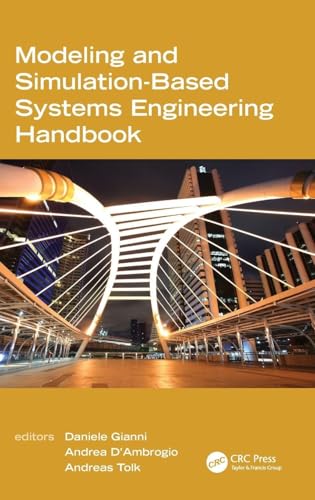 Modeling and Simulation-Based Systems Engineering Handbook (Engineering Management)