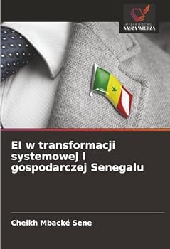 Paperback EI w transformacji systemowej i gospodarczej Senegalu [Polish] Book