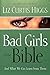 Produktbild Bad Girls of the Bible: And What We Can Learn from Them