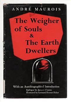 Hardcover The weigher of souls;: & The earth dwellers Book