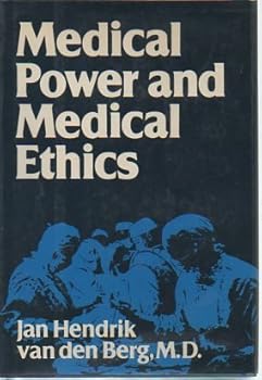 Hardcover Medical Power and Medical Ethics (English and Dutch Edition) Book
