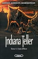 Indiana Teller T04 Lune d'hiver (4) (French Edition) 274992197X Book Cover