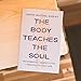 The Body Teaches the Soul: Ten Essential Habits to Form a Healthy and Holy Life