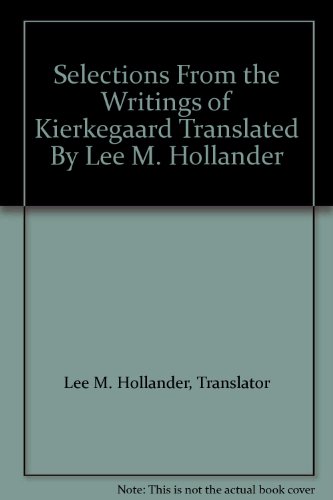 Selections From the Writings of Kierkegaard Tra... B0097S9XRW Book Cover