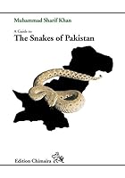 Guide to the Snakes of Pakistan 3930612445 Book Cover