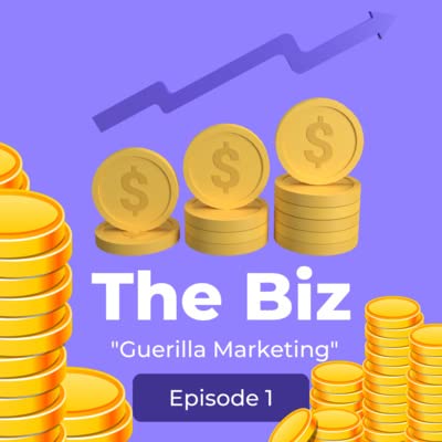Marketing a Small Business: Successful Guerilla Marketing