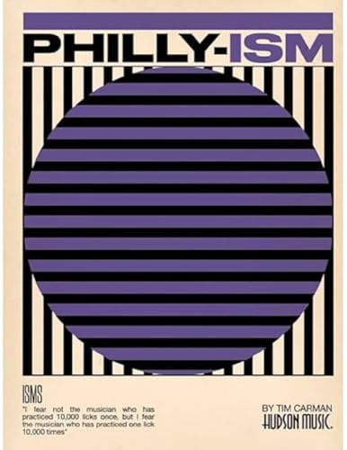 Philly-ism: A Unique Analysis with Video of Philly Joe Jones' Rudimental Approach to Soloing (Book/Online Media)