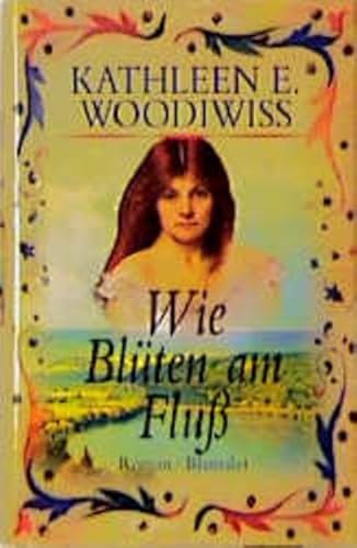 Wie Blüten am Fluß [German] 3764500441 Book Cover