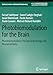 Photobiomodulation for the Brain: Photobiomodulation Therapy in Neurology and Neuropsychiatry (Synthesis Lectures on Biomedical Engineering)