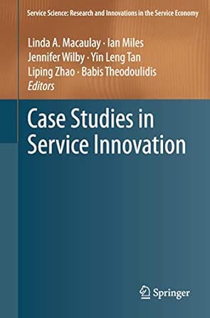 Case Studies in Service Innovation 2012th Edition-Wow! eBook