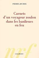 Carnets d'un voyageur zoulou dans les banlieues en feu 2070783863 Book Cover