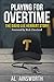 Playing for Overtime: The David Lee Herbert Story