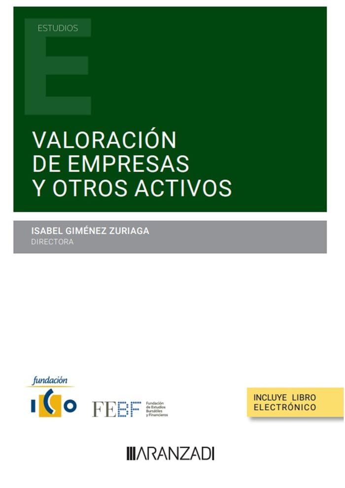 Valoración de Empresas y otros Activos (Tratados y Manuales de Economía)
