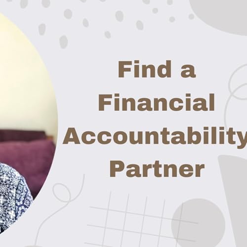 E60: Money Buddies |Finding Your Financial Accountability Partner2025 Podcast Por  arte de portada
