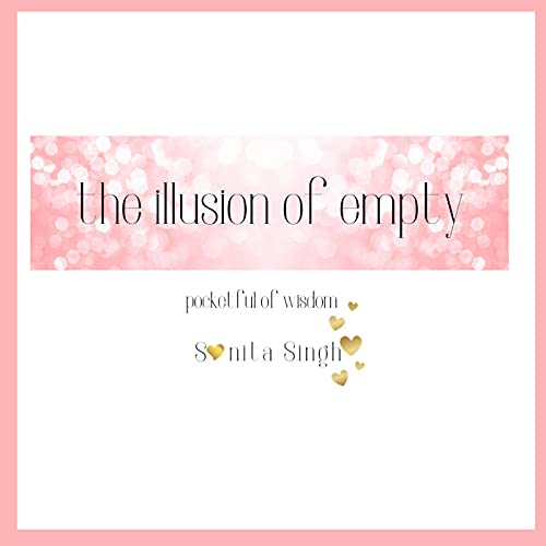 the illusion of empty