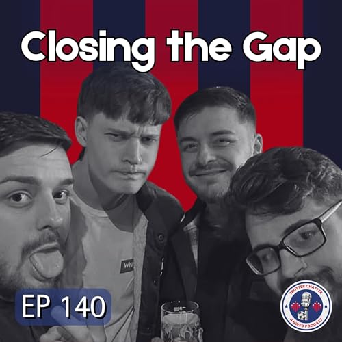 S4 EP140 Closing the Gap