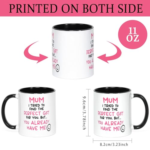 You Already Have Me Mug Mum Gift from Daughter Son Funny Mother's Day Mug Birthday Present for Mom with Playful Quote 11oz White Ceramic Tea Coffee Cup (White) - Image 2