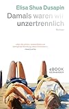 Cover zum Buch Damals waren wir unzertrennlich