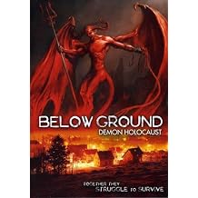 Below Ground Demon Holocaust