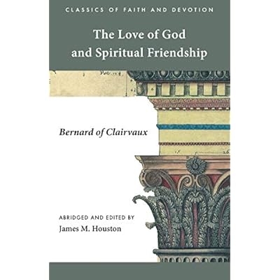 The Love of God and Spiritual Friendship