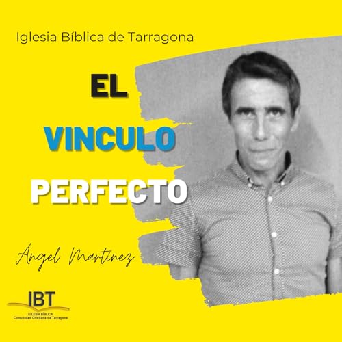 Reuni&oacute;n del 26 de octubre de 2025: &Aacute;ngel Mart&iacute;nez-El vinculo perfecto cover art