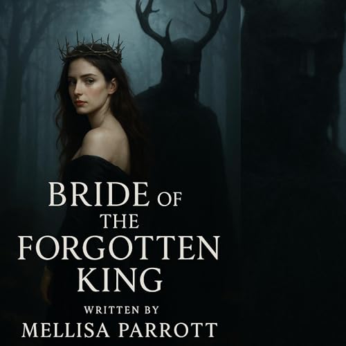Bride of the Forgotten King Audiolivro Por Mellisa Parrott capa