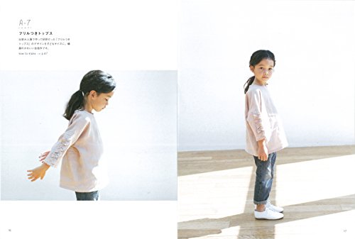 スタイリスト佐藤かなが作る女の子に着せたい毎日の服  KANA'S STANDARD for Kids