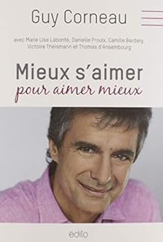 Paperback Mieux s'aimer pour aimer mieux [French] Book