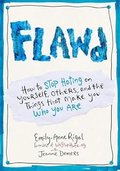 Paperback FLAWD: How to Stop Hating on Yourself, Others, and the Things That Make You Who You Are Book