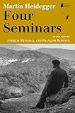 Four Seminars (Studies in Continental Thought)