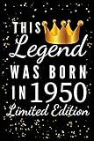 Photo Gallery this legend was born in 1950 limited edition: lined notebook birthday gift idea anniversary gift journal for brother,sister,husband,women,men, gift for dad Photo Gallery this legend was born in 1950 limited edition: lined notebook birthday gift idea anniversary gift journal for brother,sister,husband,women,men, gift for dad