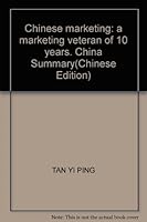 Chinese marketing: a marketing veteran of 10 years, China Summary 7801974638 Book Cover