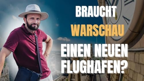 Braucht Warschau einen neuen Flughafen?