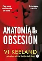 Anatomía de una obsesión: Esta no es una historia de amor, es una obsesión (VR)