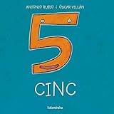  Cinc (Del bressol a la lluna)