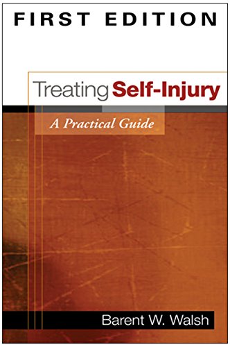 Treating Self-Injury: A Practical Guide view 2