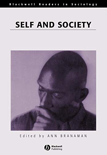 Self and Society (Wiley Blackwell Readers in Sociology)