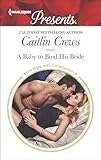 A Baby to Bind His Bride (One Night With Consequences Book 3587)