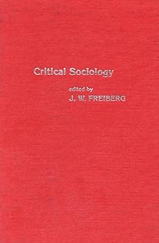 Paperback Critical sociology: European perspectives (Irvington critical sociology series) Book