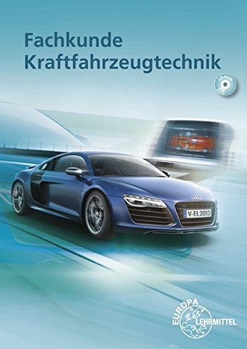 Fachkunde Kraftfahrzeugtechnik Fachkunde Kraftfahrzeugtechnik