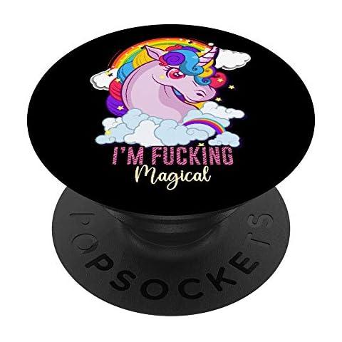 I'm Fucking Magical Funny Unicorn Magic Adult Humor Rainbow PopSockets Grip and Stand for Phones and Tablets Cover