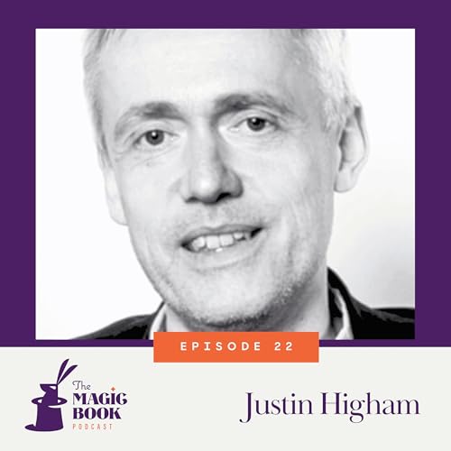 Justin Higham: The Intuitive Magician
