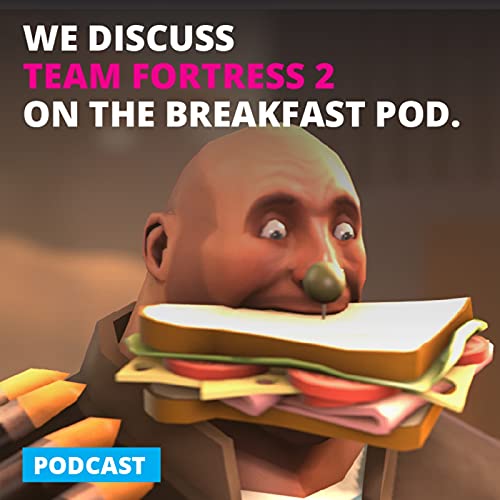 029 - Team Fortress 2 is eternal